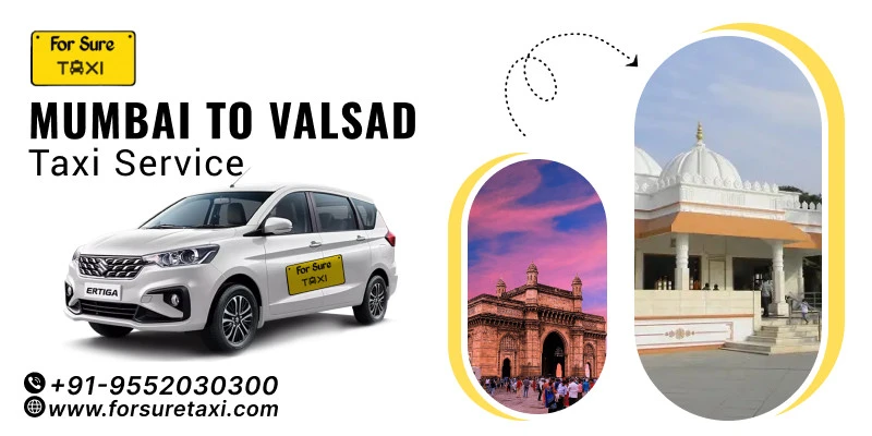 Mumbai To Valsad Taxi Service