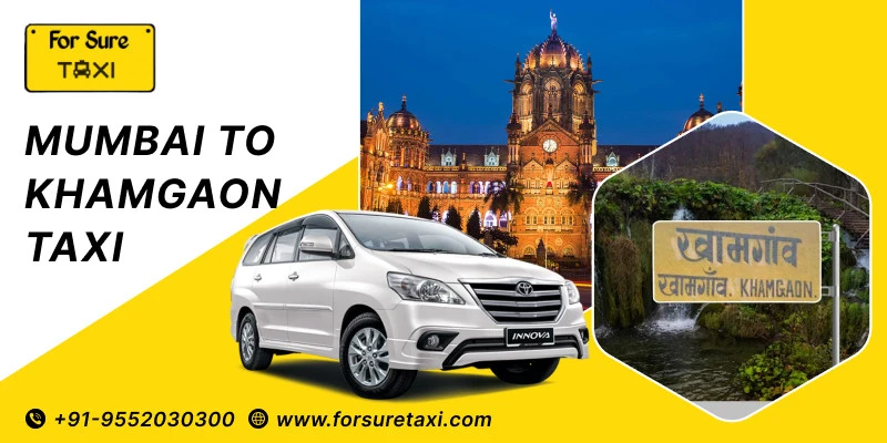 Mumbai To Khamgaon Taxi