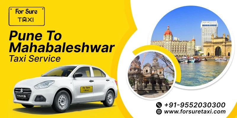 Pune To Mahabaleshwar Cab Service