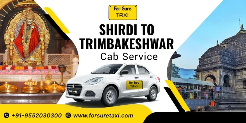 Shirdi To Trimbakeshwar Cab Service