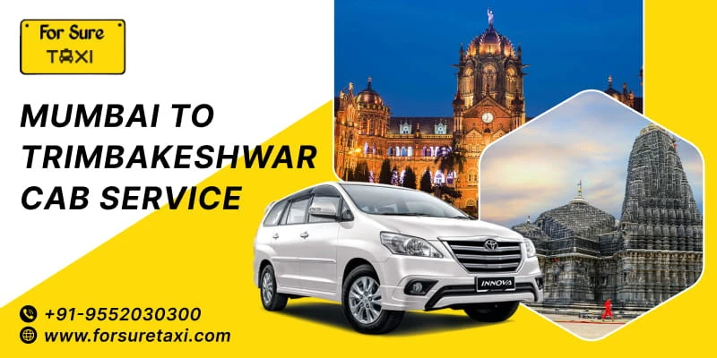 Mumbai To Trimbakeshwar Cab Service