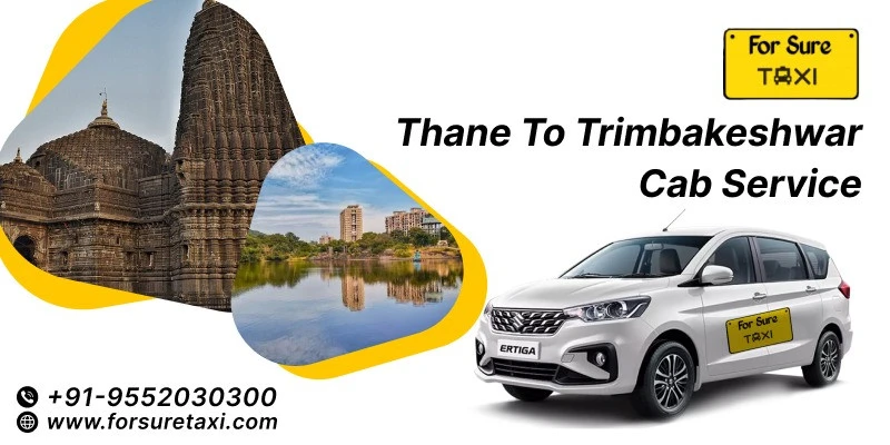 Thane To Trimbakeshwar Cabs
