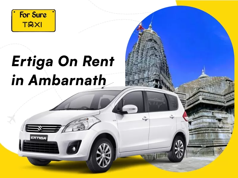 Ertiga on Rent in Ambarnath