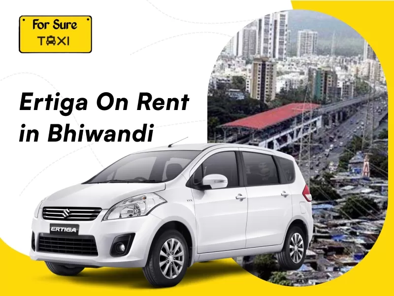 Ertiga on Rent in Bhiwandi