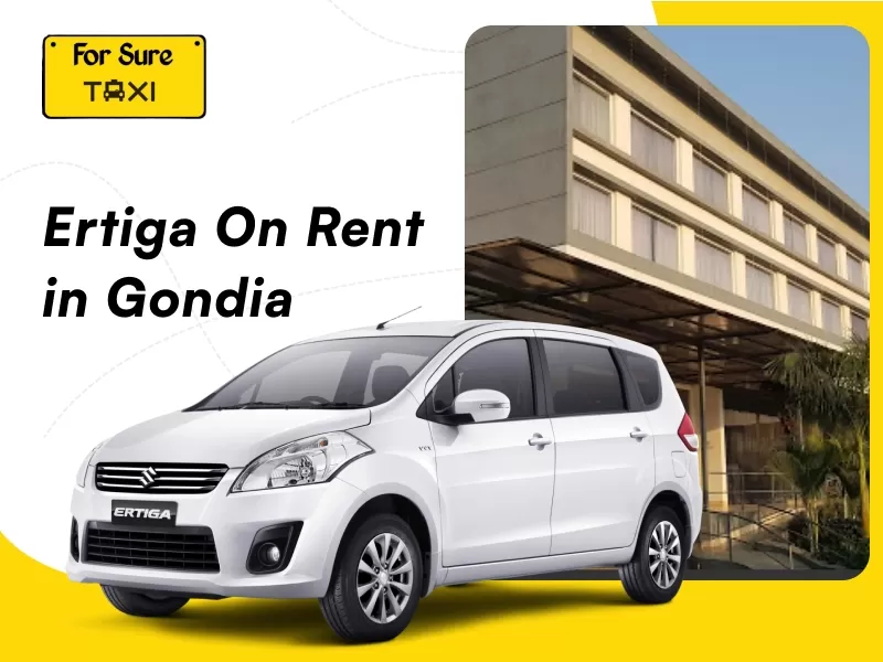 Ertiga on Rent in Gondia
