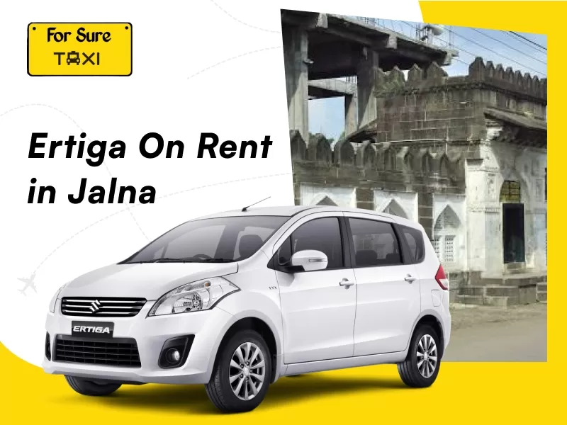 Ertiga on Rent in Jalna