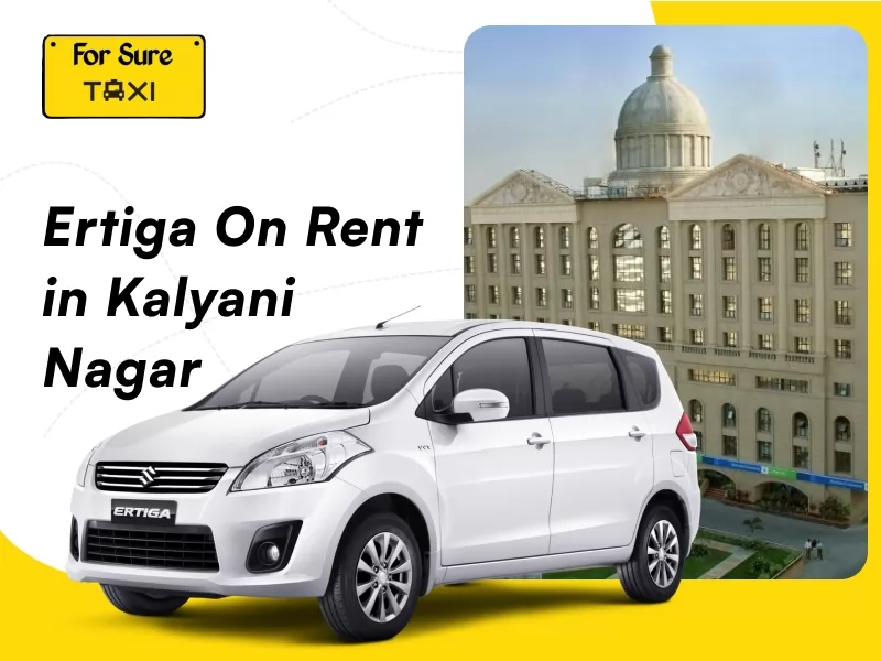 Ertiga on Rent in Kalyani Nagar