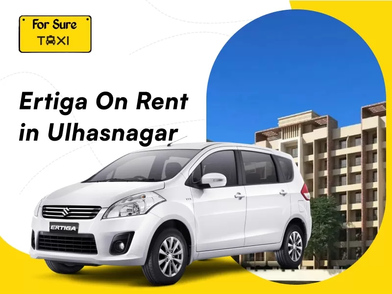 Ertiga on Rent in Ulhasnagar