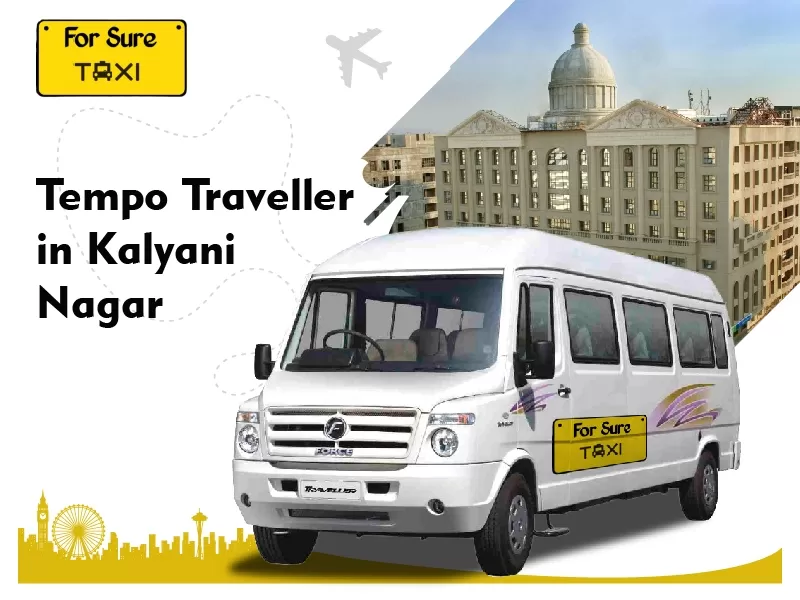 Tempo Traveller on Rent in Kalyani Nagar