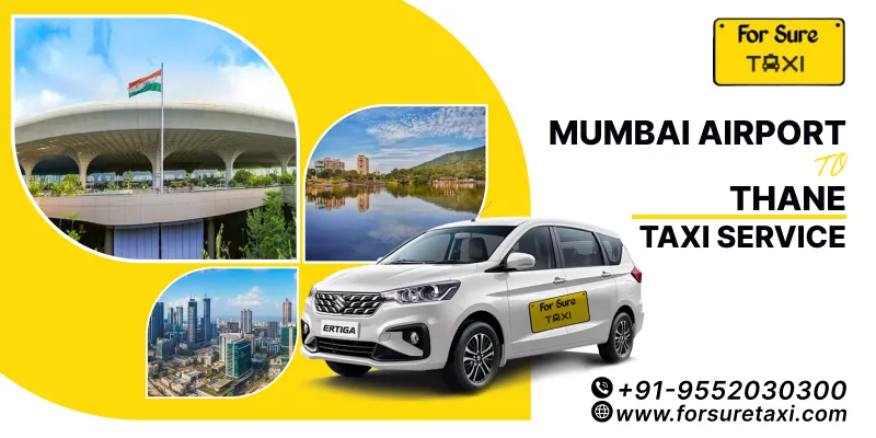 Mumbai Airport to Thane Cab Service