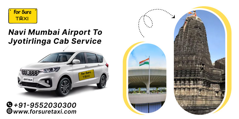 Navi Mumbai Airport To Jyotirlinga Cab Service