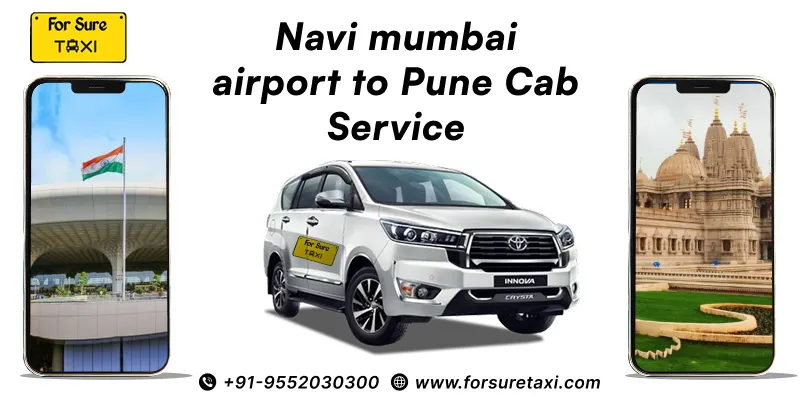 Navi Mumbai Airport to Pune Cabs