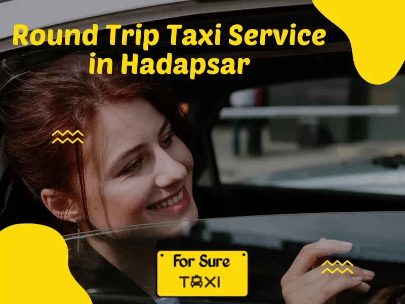 Round Trip Taxi Service in Hadapsar