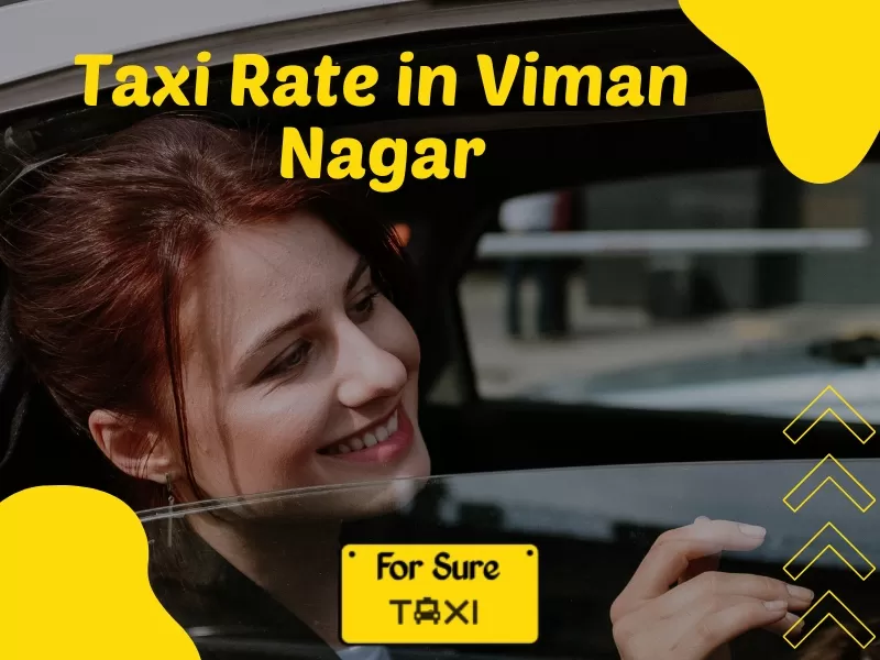 Taxi Rate in Viman Nagar
