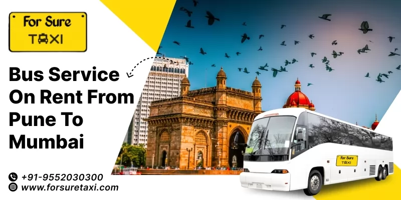 Bus on Rent from Pune to Mumbai