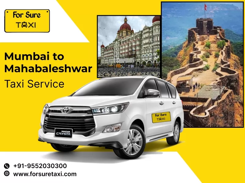 Mumbai to Mahabaleshwar Taxi Service - ForSure Taxi