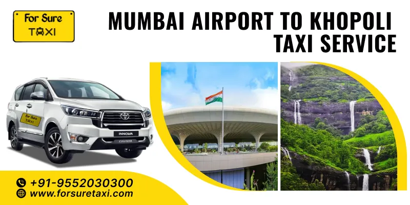 Mumbai Airport to Khopoli Cab Service