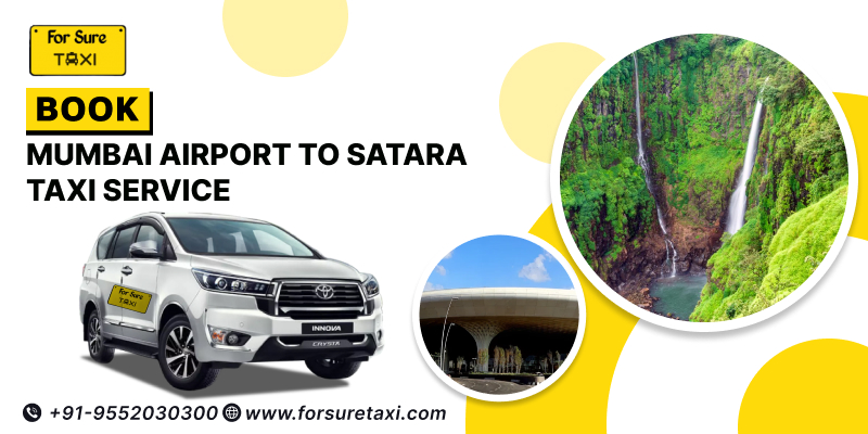 Mumbai Airport To Satara Taxi Service